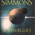 Cover Art for 9788804456100, Il risveglio di Endymion by Dan Simmons