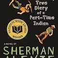 Cover Art for 8601401248767, The Absolutely True Diary of a Part-Time Indian by Sherman Alexie