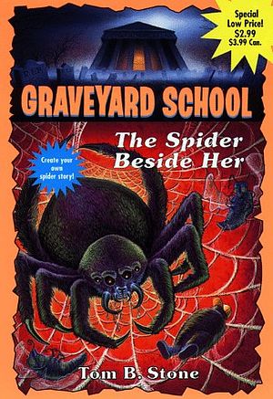 Cover Art for 9780553485523, The Spider beside Her by Tom B. Stone