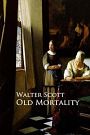 Cover Art for 9781976315961, Old Mortality by Sir Walter Scott