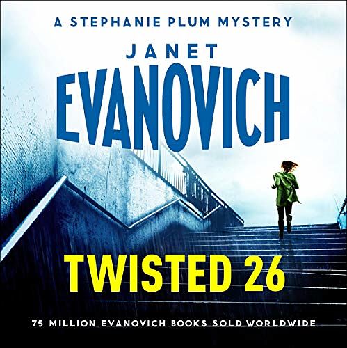 Cover Art for B07WWJN4CY, Twisted Twenty-Six by Janet Evanovich