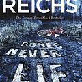 Cover Art for 9780434021178, Bones Never Lie by Kathy Reichs