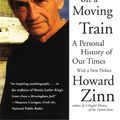 Cover Art for 9780807071274, You Can't be Neutral on a Moving Train by Howard Zinn