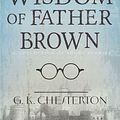 Cover Art for 9781629115627, The Wisdom of Father Brown by G. K. Chesterton