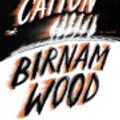 Cover Art for 9780771024375, Birnam Wood by Eleanor Catton