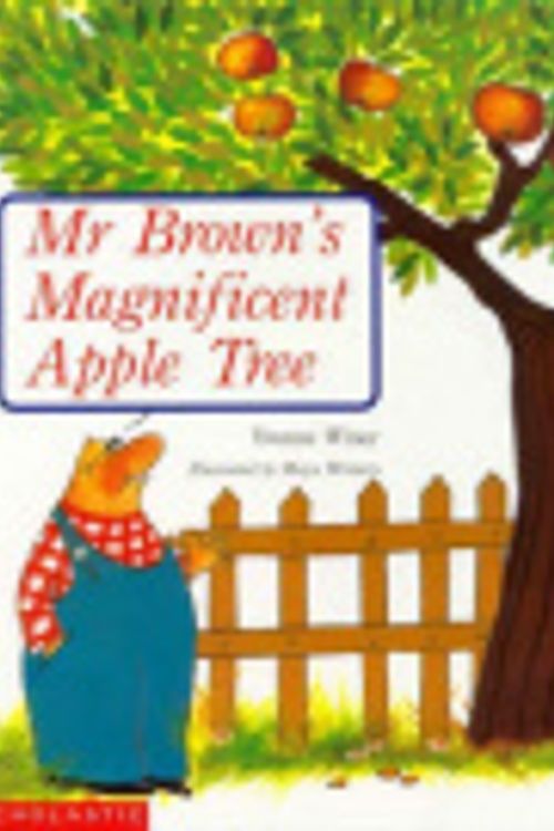 Cover Art for 9780868963037, Mr. Brown's Magnificent Apple Tree by Yvonne Winer, Maya Winters