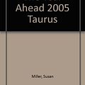 Cover Art for 9780760746622, The Year Ahead 2005: Taurus by Susan Miller