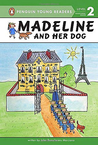 Cover Art for 9780448457345, Madeline and Her Dog (Hc) by John Bemelmans Marciano