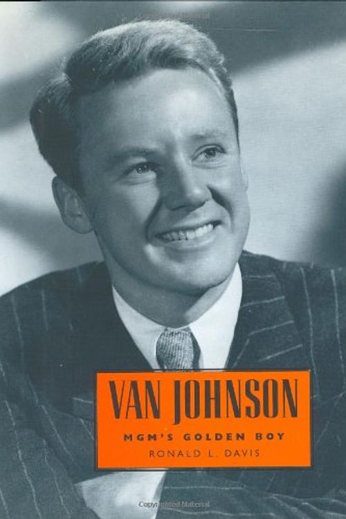 Cover Art for 9781578063772, Van Johnson by Ronald B. Davis