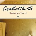 Cover Art for 9783596166602, Bertrams Hotel by Agatha Christie, Mary Westmacott, Maria Meinert