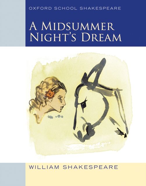 Cover Art for 9780198328667, Midsummer Night's Dream by William Shakespeare