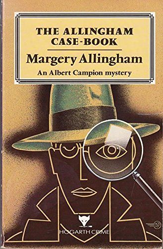 Cover Art for 9780701208691, The Allingham Case Book by Margery Allingham