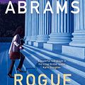 Cover Art for 9780008645632, Rogue Justice by Stacey Abrams