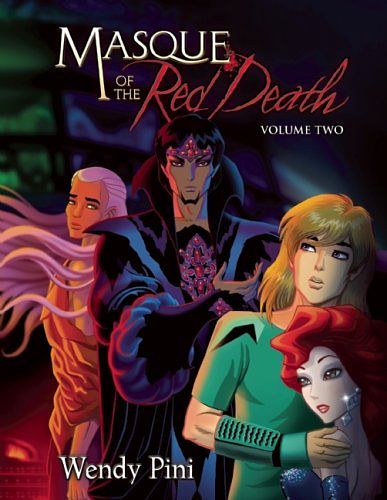 Cover Art for 9781605100425, Wendy Pini's Masque of the Red Death Vol. 2 by Wendy Pini