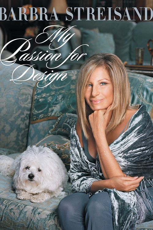 Cover Art for 9780670022137, My Passion for Design by Barbra Streisand