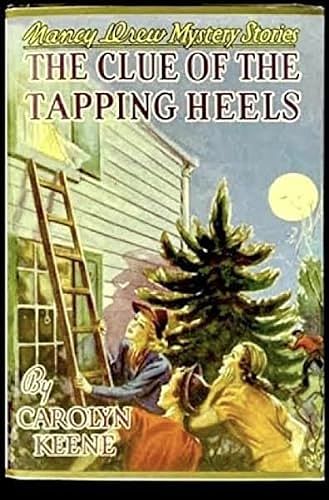 Cover Art for 9780448195162, The Clue of the Tapping Heels (Nancy Drew, Book 16) by Carolyn Keene