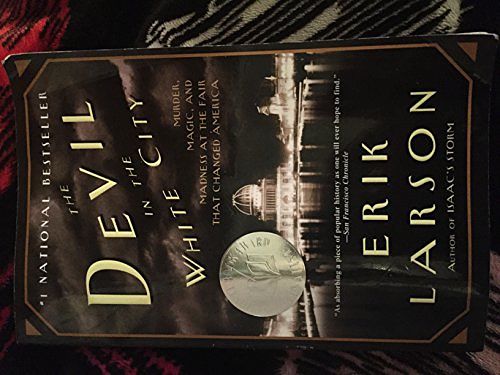 Cover Art for 9780385602051, The Devil in the White City by Erik Larson