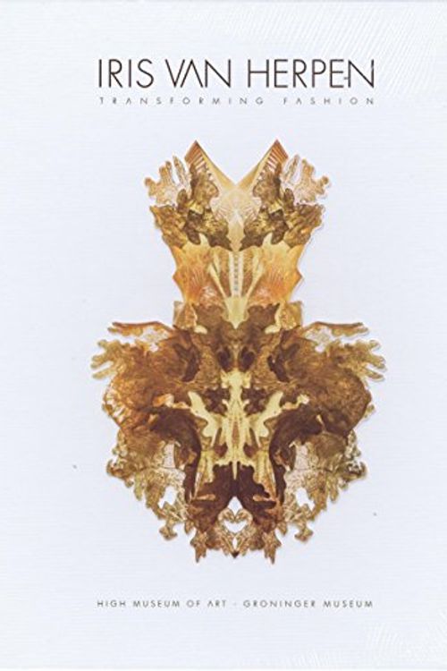 Cover Art for 9780939802265, IRIS VAN HERPEN Transforming Fashion by Groninger Museum