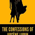 Cover Art for 9798719121475, The Confessions of Arsène Lupin by Maurice Leblanc