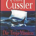 Cover Art for 9783442364732, Die Troja-Mission by Clive Cussler