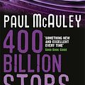 Cover Art for 9780575090033, 400 Billion Stars by Paul McAuley