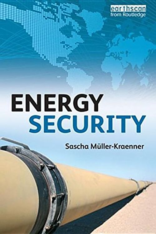 Cover Art for 9781317740902, Energy Security by Muller-Kraenner, Sascha