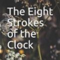 Cover Art for 9781098735647, The Eight Strokes of the Clock by Maurice LeBlanc
