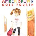 Cover Art for 9780590934251, Amber Brown Goes Fourth by Paula Danziger