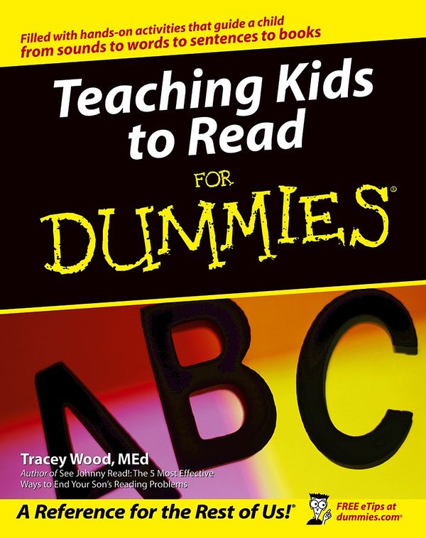 Cover Art for 9780764540431, Teaching Kids to Read For Dummies by Tracey Wood