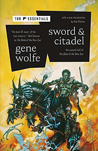 Cover Art for B008S0E8B6, Sword & Citadel by Gene Wolfe