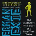 Cover Art for 9780316280372, The Absolutely True Diary of a Part-Time Indian by Sherman Alexie