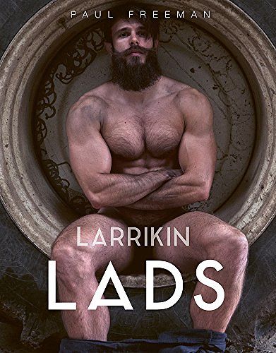 Cover Art for 9780975143971, Larrikin Lads by Paul Freeman