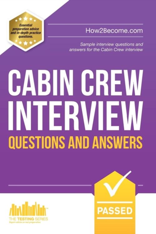 Cover Art for 9781909229013, Cabin Crew Interview Questions and Answers by Jessica Bond