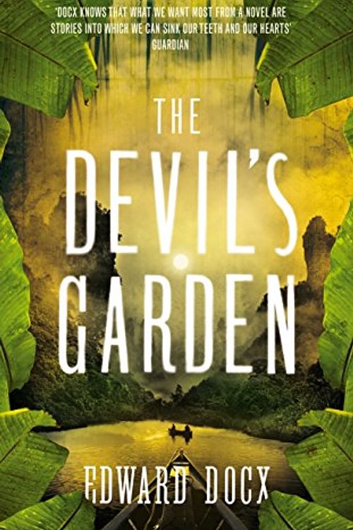 Cover Art for 9780330463508, The Devil's Garden by Edward Docx