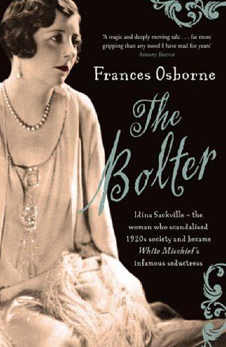 Cover Art for 9781844085439, The Bolter by Frances Osborne