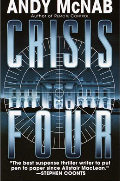 Cover Art for 9780552152365, Crisis Four by Andy McNab