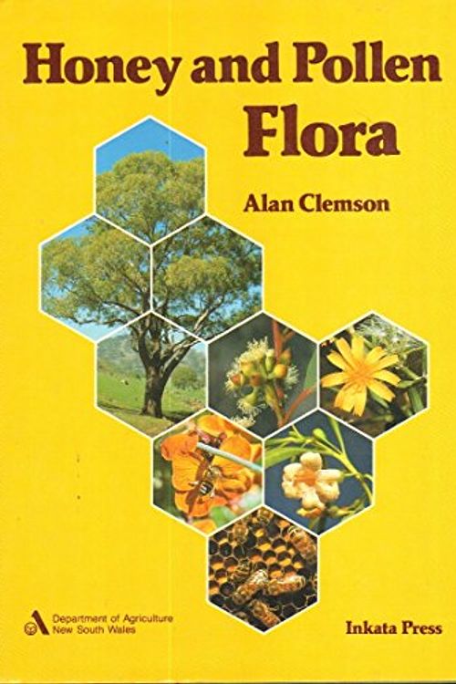 Cover Art for 9780909605339, Honey and Pollen Flora by Alan Clemson