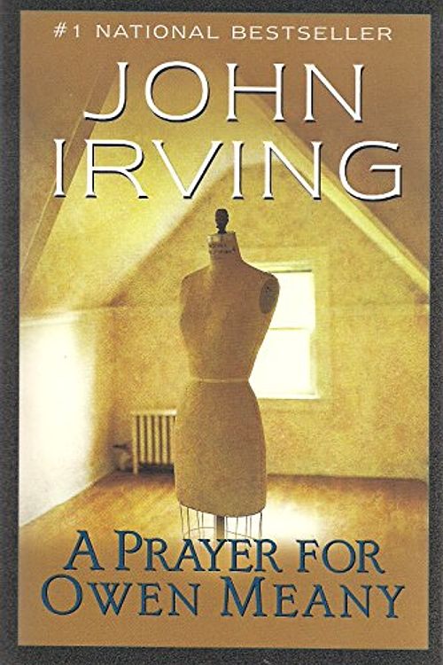 Cover Art for 9780345417978, A Prayer for Owen Meany by John Irving