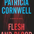 Cover Art for B00Q7T76JG, Flesh and Blood by Patricia Cornwell