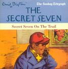 Cover Art for 9780340996751, Secret Seven on the Trail by Enid Blyton