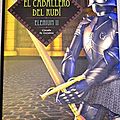 Cover Art for 9788467200492, ELENIUM II: El Caballero del rubi by David Eddings