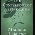 Cover Art for 9798583563142, The Confessions of Ars�ne Lupin by Maurice LeBlanc