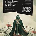 Cover Art for 9781250827043, Shadow & Claw by Gene Wolfe