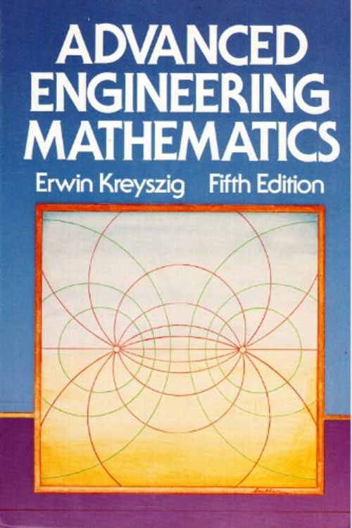 Cover Art for 9780471862512, Advanced Engineering Mathematics by Erwin Kreyszig