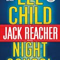 Cover Art for 9781524708351, Night School: A Jack Reacher Novel (Random House Large Print) by Lee Child