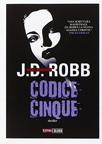 Cover Art for 9788866881315, Codice cinque by J. D. Robb