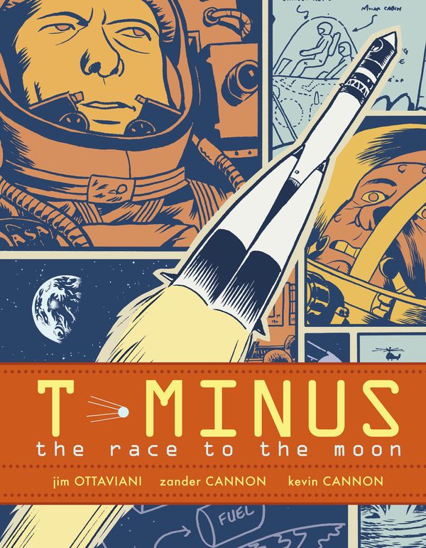 Cover Art for 9781416949602, T-Minus by Jim Ottaviani