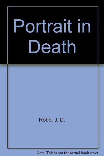 Cover Art for 9780753183014, Portrait in Death by J. D. Robb