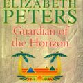 Cover Art for 9781841198750, Guardian of the Horizon by Elizabeth Peters