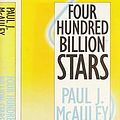 Cover Art for 9780575042605, Four Hundred Billion Stars by Paul J. McAuley